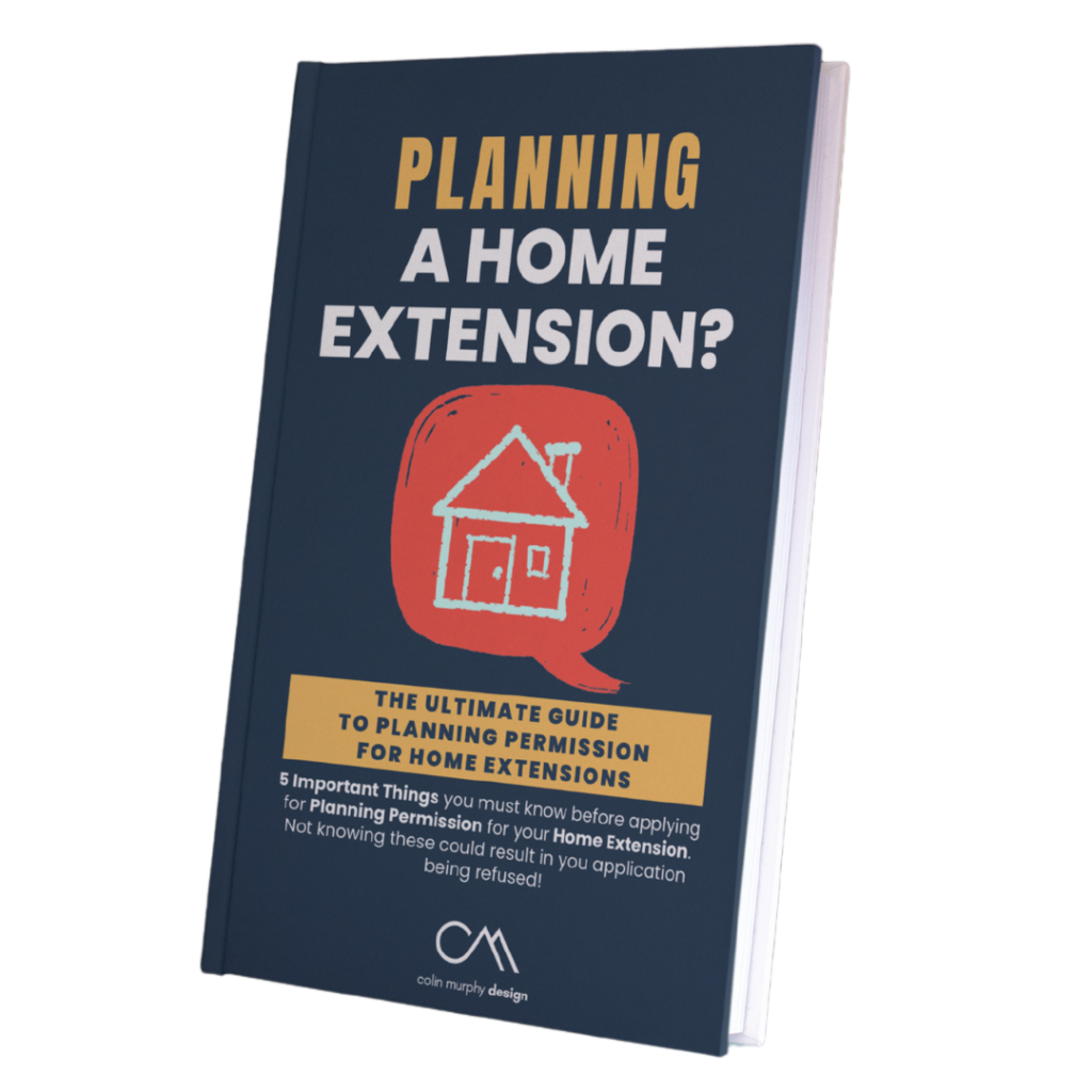 Planning a Home Extension? 5 Importnat Things you need to know before applying for Planning Permission for your home extension